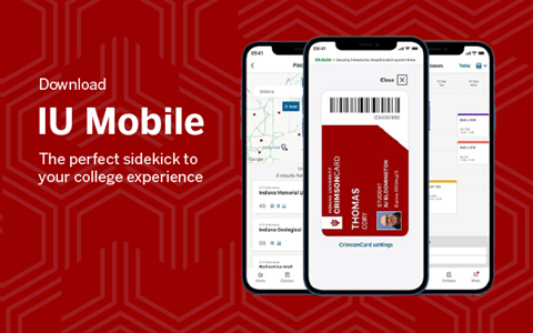 Text: Download IU Mobile, the perfect sidekick to your college experience next to image of a smartphone showing an image from the app
