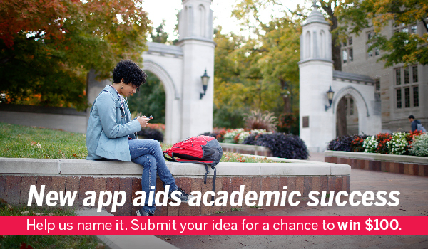 New app aids academic success. Help us name it. Submit your idea for a chance to win $100.