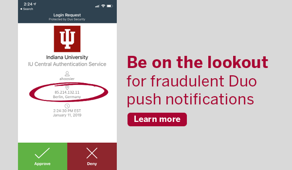 Be on the lookout for fraudulent Duo push notifications.