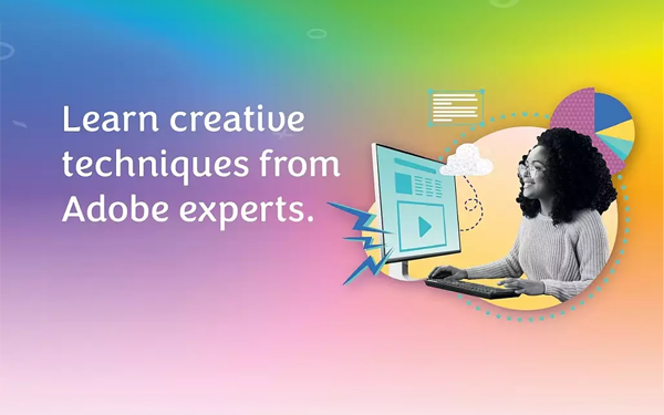 Learn creative techniques from Adobe experts.