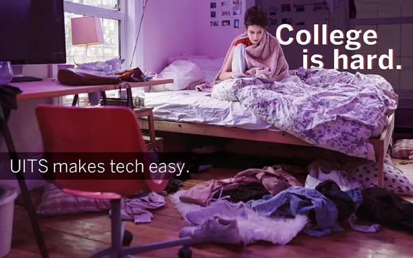 College is hard. UITS makes tech easy.