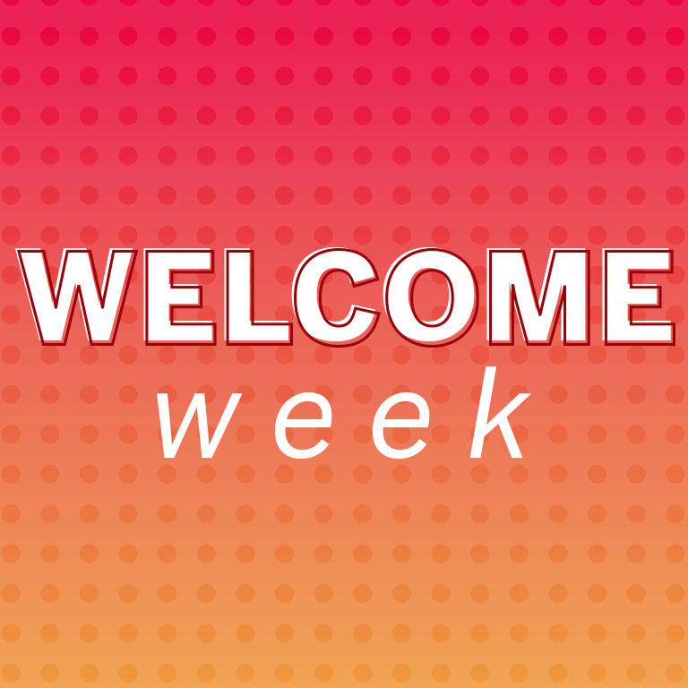 Welcome week sign