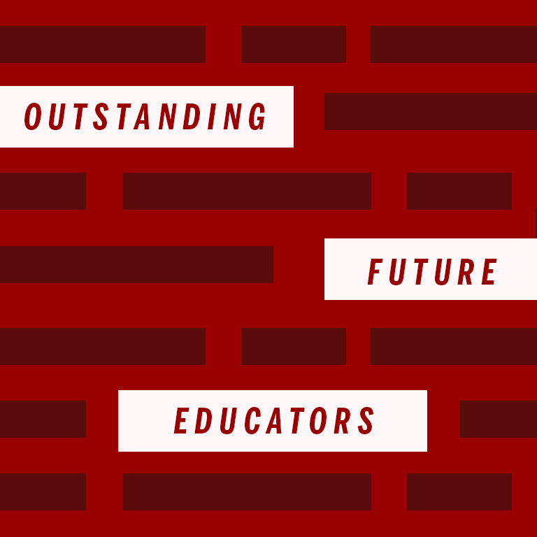red background with words outstanding future educators