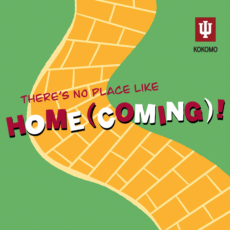 graphic of a yellow brick road with the words There's no place like home(coming)