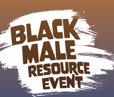 A graphic that says Black Male Resource Event.